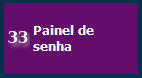 Food Service > Alterar a quantidade de alerta sonoro no Painel de Senha > BotaoPainelSENHA.png